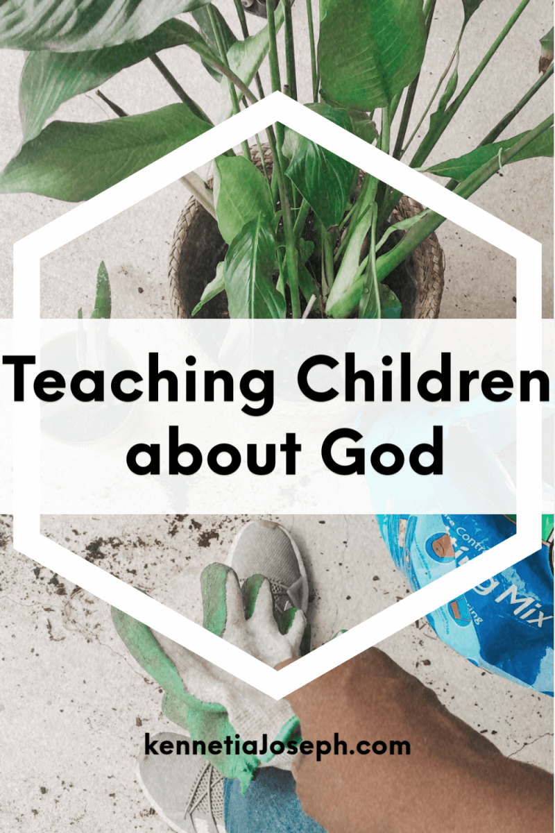 An understanding on teaching children about God